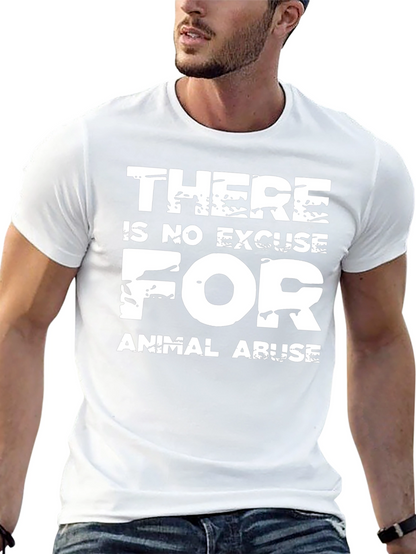 Animal Rights Graphic Tee: No Excuse for Abuse