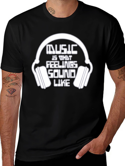 Music is What Feelings Sound Like T-Shirt