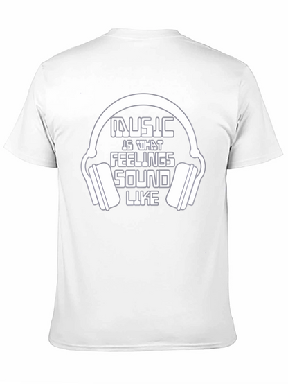 Music is What Feelings Sound Like T-Shirt