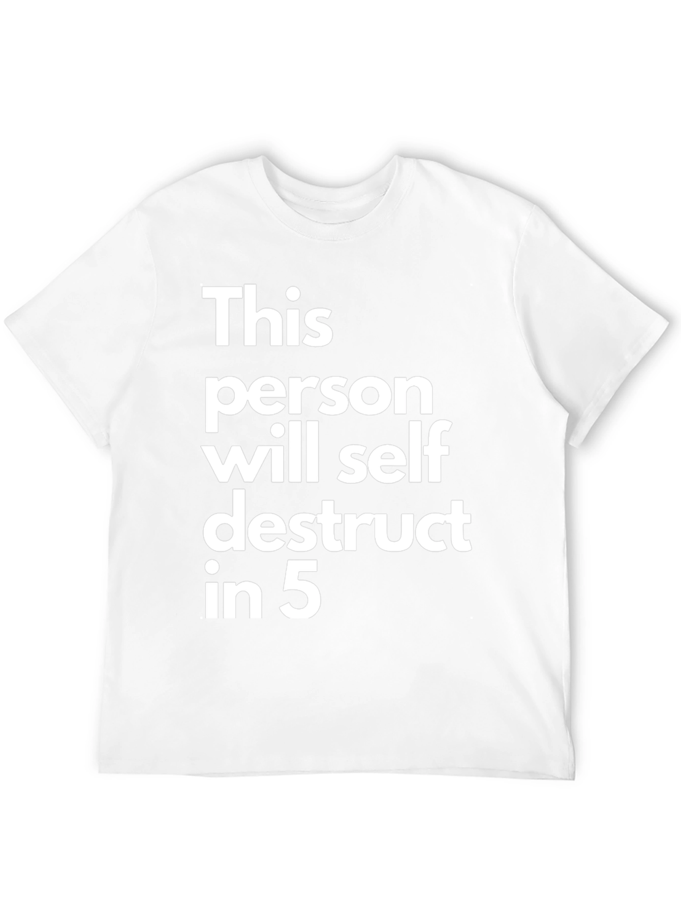 Self Destruct T-Shirt - Funny Sarcastic Tee