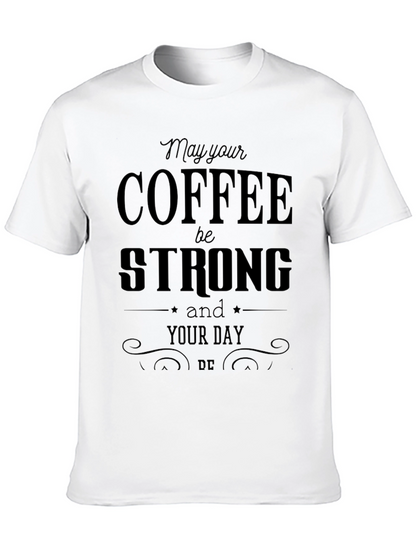 Coffee Strong Graphic Tee - Everyday Comfort