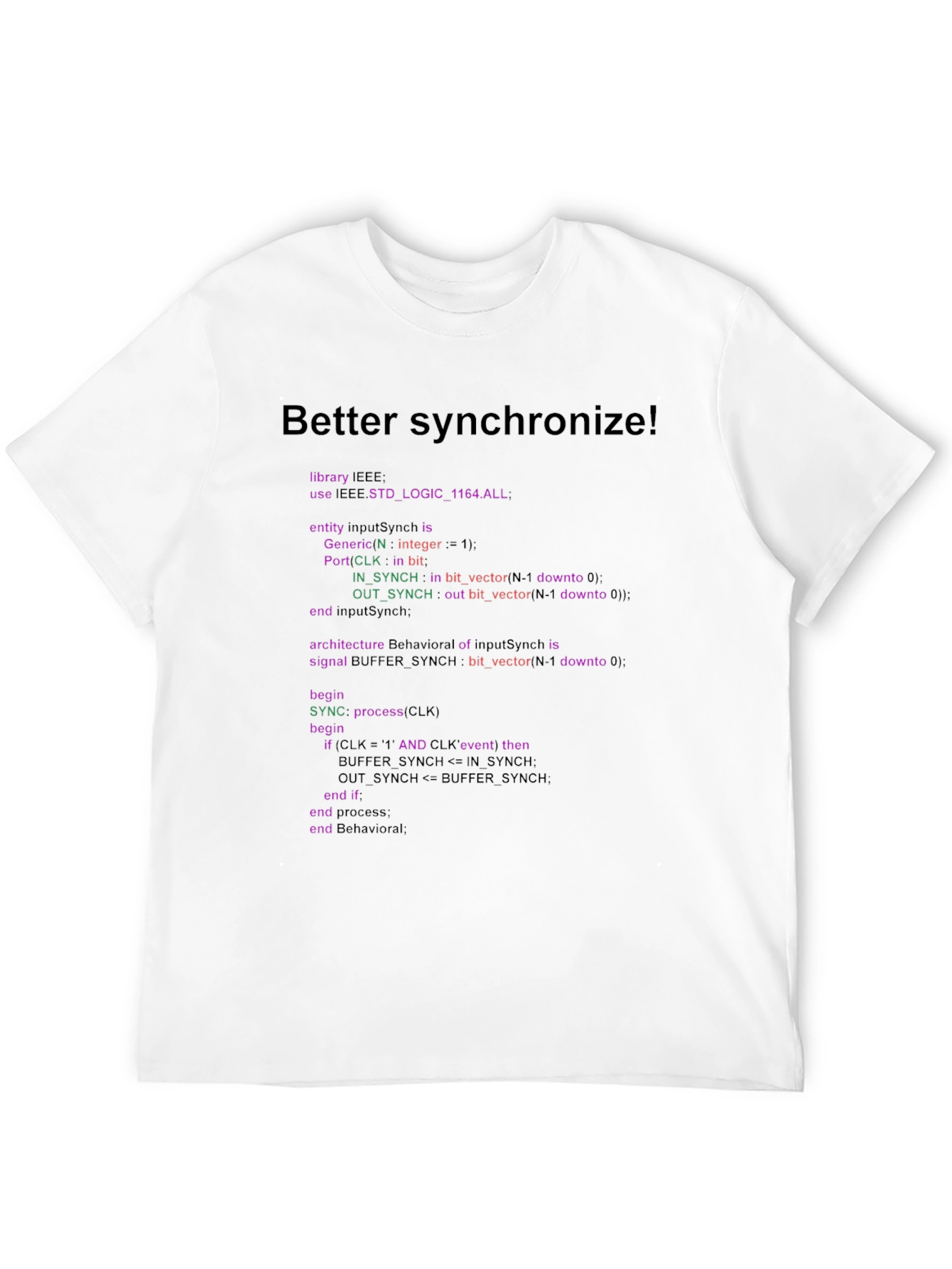 Better Synchronize Programmer T-Shirt