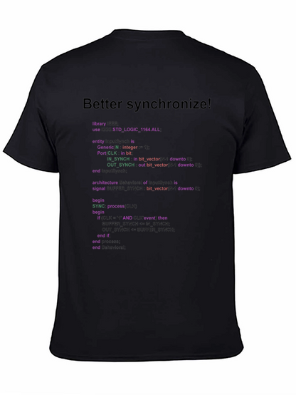 Better Synchronize Programmer T-Shirt