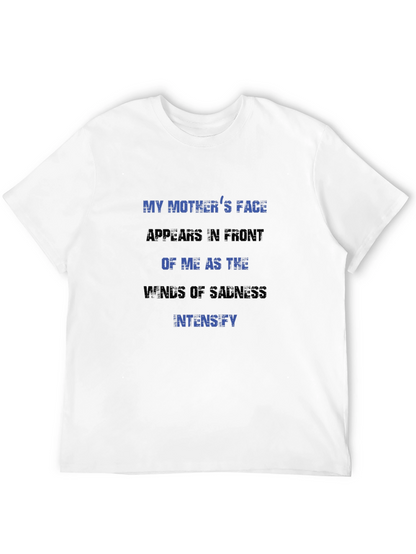 Emotional Graphic Tee - My Mothers Face