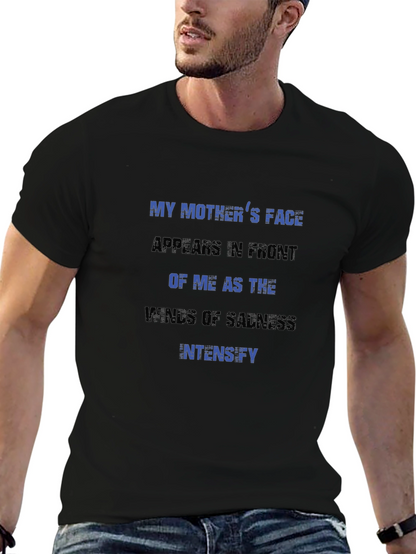 Emotional Graphic Tee - My Mothers Face