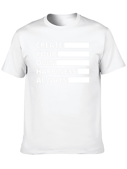 Create Your Own Happiness Black T-Shirt