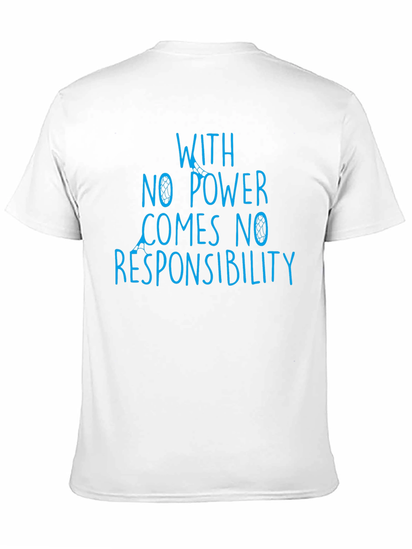 No Power No Responsibility Graphic Tee