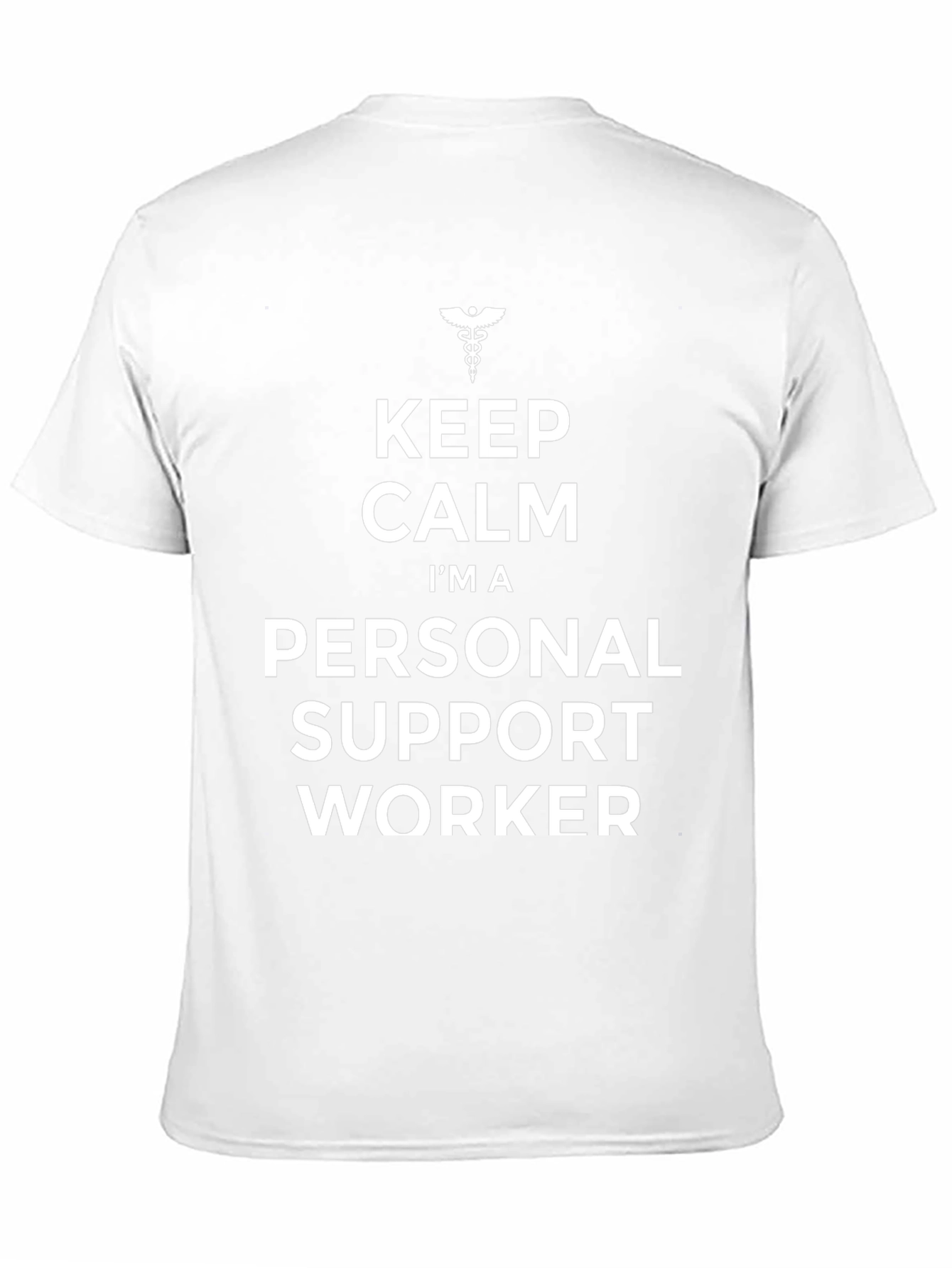 Personal Support Worker T-Shirt - Keep Calm