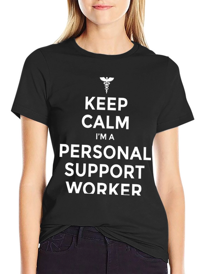 Personal Support Worker T-Shirt - Keep Calm