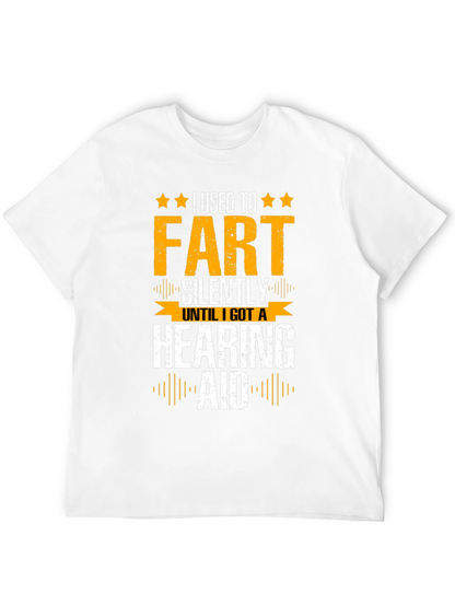 Funny I Used to Fart Silently Graphic T-Shirt
