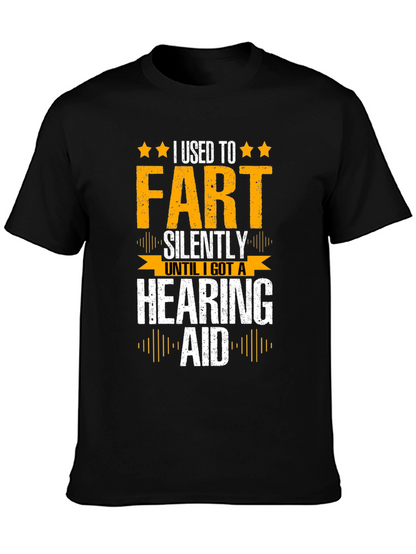 Funny I Used to Fart Silently Graphic T-Shirt