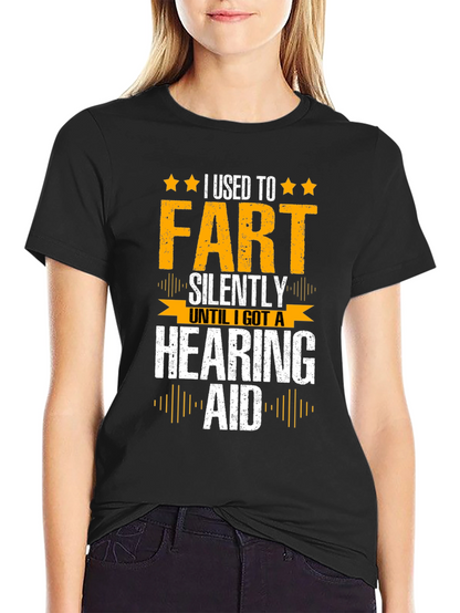 Funny I Used to Fart Silently Graphic T-Shirt