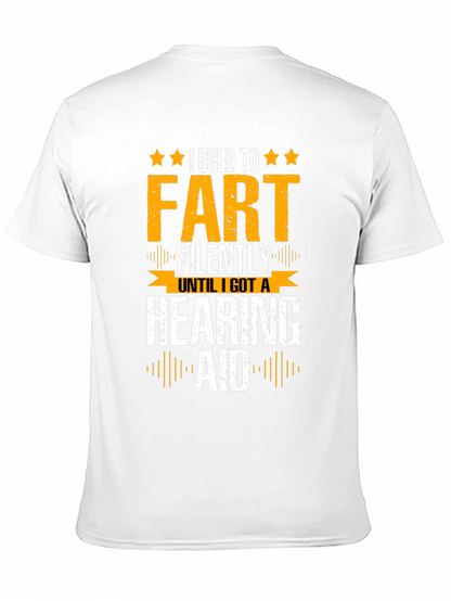 Funny I Used to Fart Silently Graphic T-Shirt