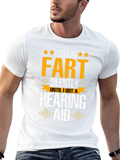 Funny I Used to Fart Silently Graphic T-Shirt