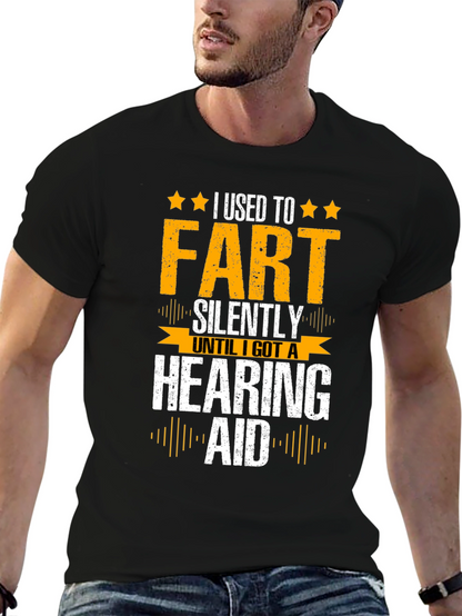 Funny I Used to Fart Silently Graphic T-Shirt