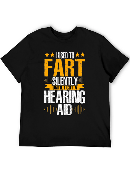 Funny I Used to Fart Silently Graphic T-Shirt
