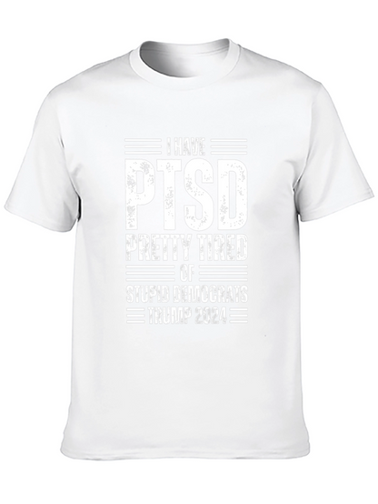 Political Humor T-Shirt: PTSD Trump 2024