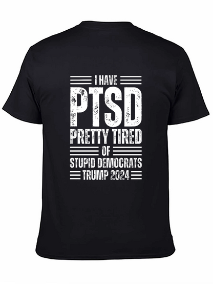 Political Humor T-Shirt: PTSD Trump 2024