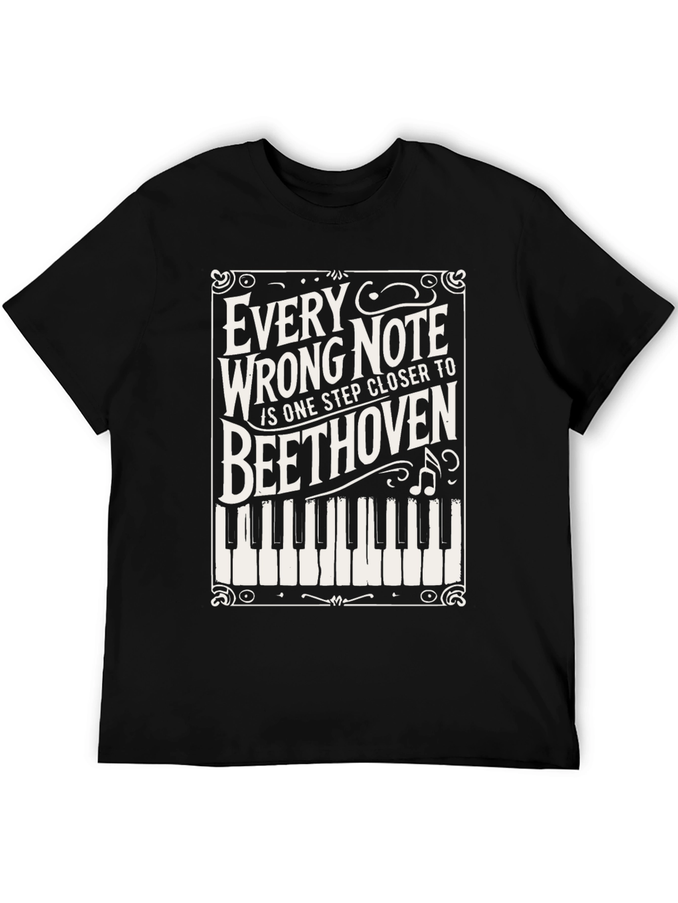 Every Wrong Note Beethoven T-Shirt