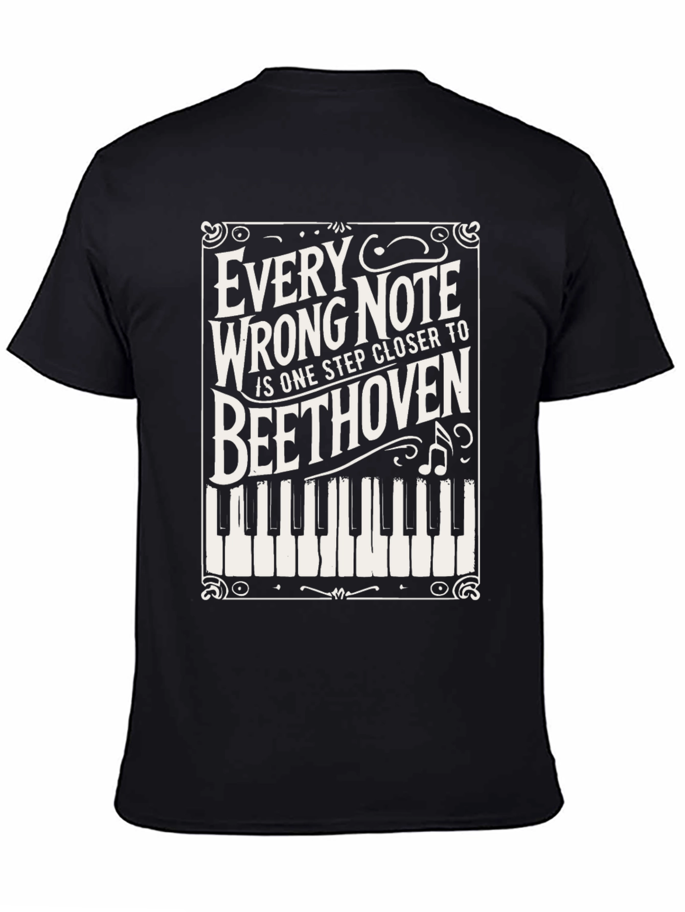 Every Wrong Note Beethoven T-Shirt