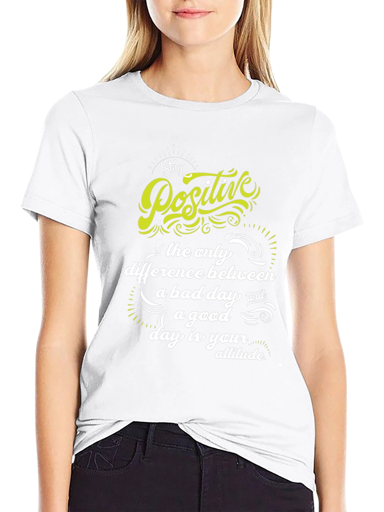 Stay Positive T-Shirt - Inspirational Graphic Tee