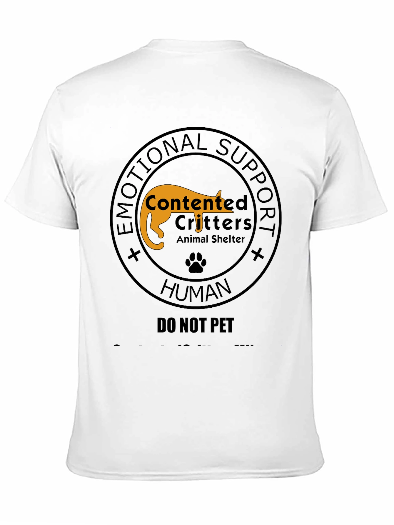 Emotional Support Human - Do Not Pet T-Shirt