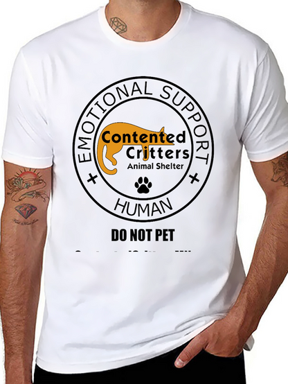 Emotional Support Human - Do Not Pet T-Shirt