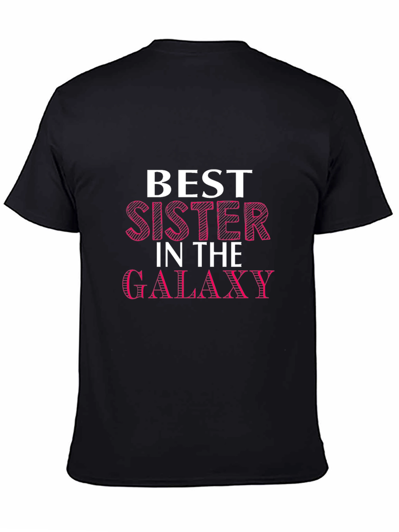 Best Sister in the Galaxy Graphic Tee