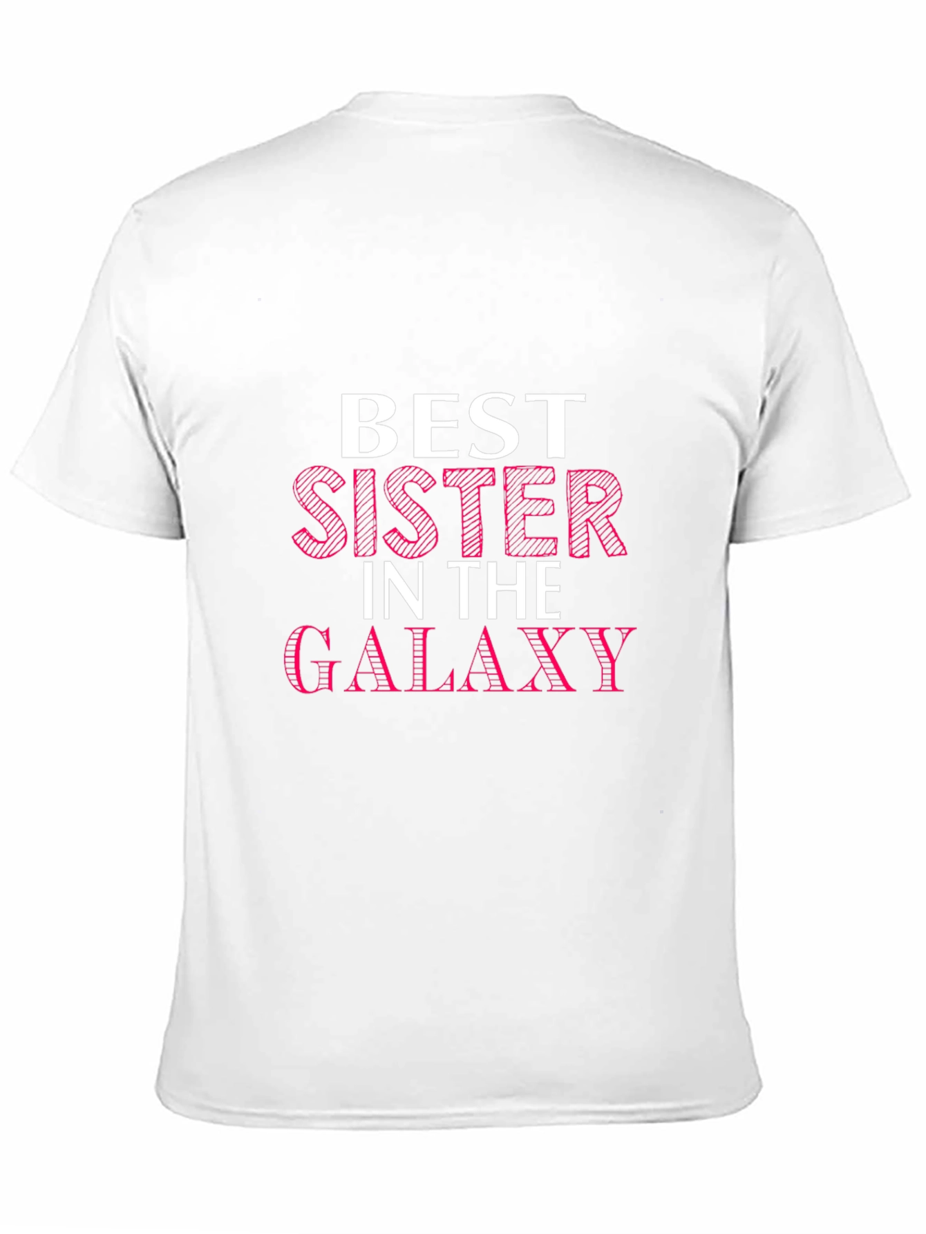 Best Sister in the Galaxy Graphic Tee
