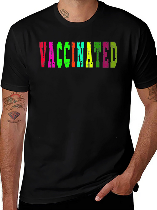 Vaccinated T-Shirt Colorful Graphic Tee