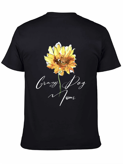 Crazy Dog Mom Sunflower T-Shirt