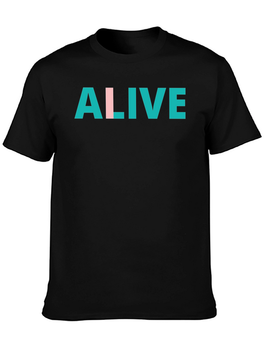 Alive Graphic T-Shirt - Trendy Casual Tee
