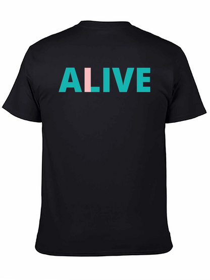 Alive Graphic T-Shirt - Trendy Casual Tee