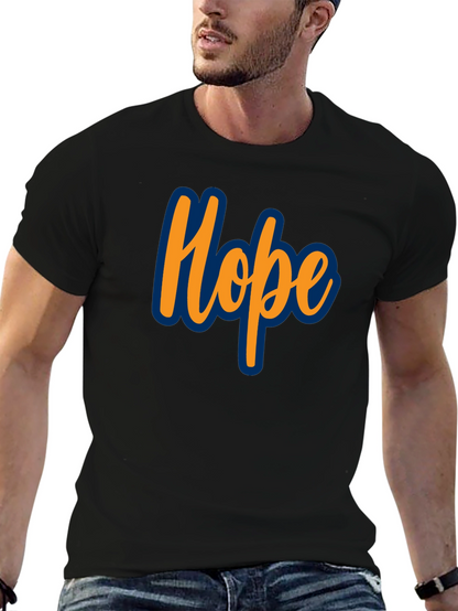 Hope Graphic Tee - Motivational Mens T-Shirt