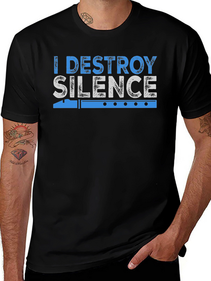 I Destroy Silence Flute Player T-Shirt
