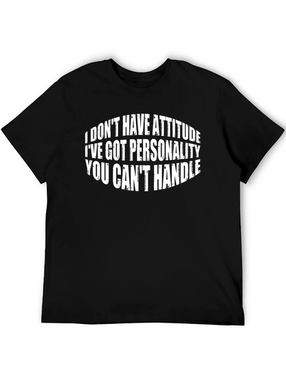 Funny Personality T-Shirt Sarcastic Tee for Men