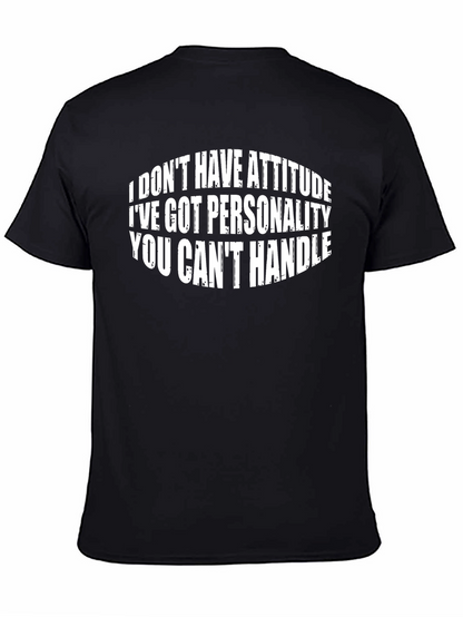 Funny Personality T-Shirt Sarcastic Tee for Men