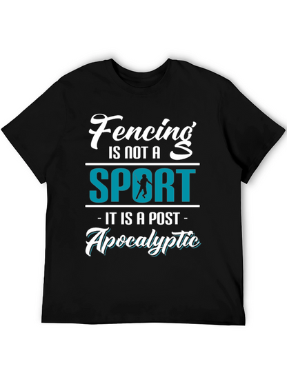 Fencing: A Post-Apocalyptic Sport Tee