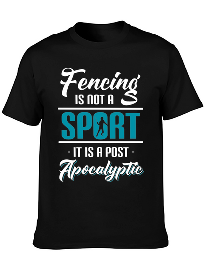 Fencing: A Post-Apocalyptic Sport Tee