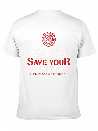 Firefighter T-Shirt: Keep Calm Save Your Kitty Tee