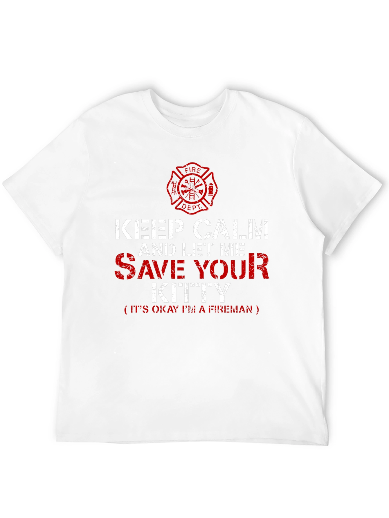 Firefighter T-Shirt: Keep Calm Save Your Kitty Tee