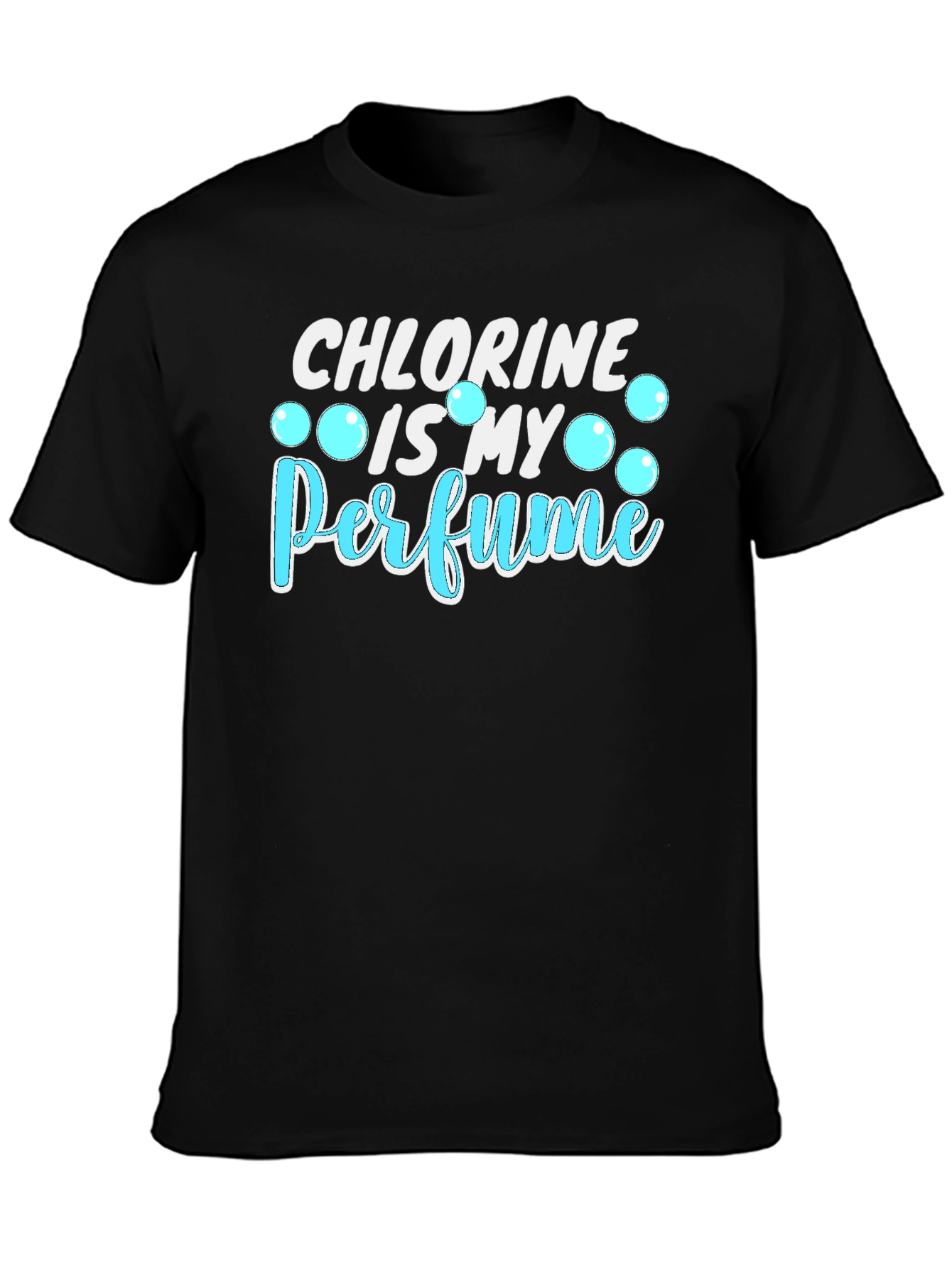 Chlorine is My Perfume T-Shirt Swimmer Gift