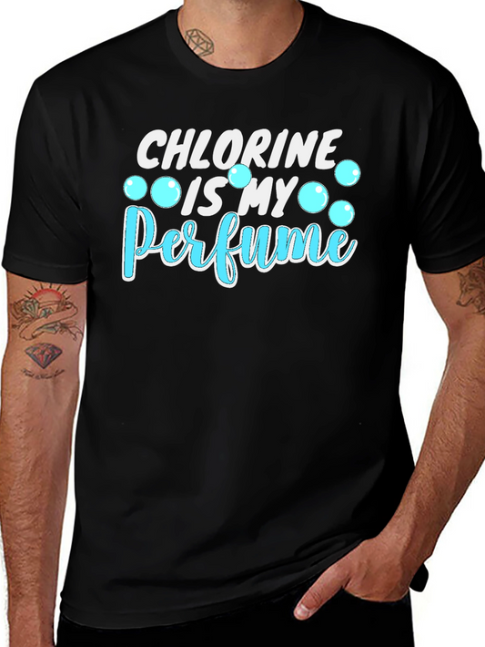 Chlorine is My Perfume T-Shirt Swimmer Gift