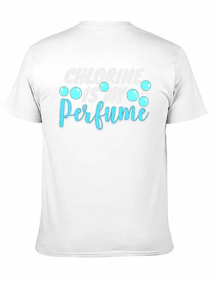 Chlorine is My Perfume T-Shirt Swimmer Gift