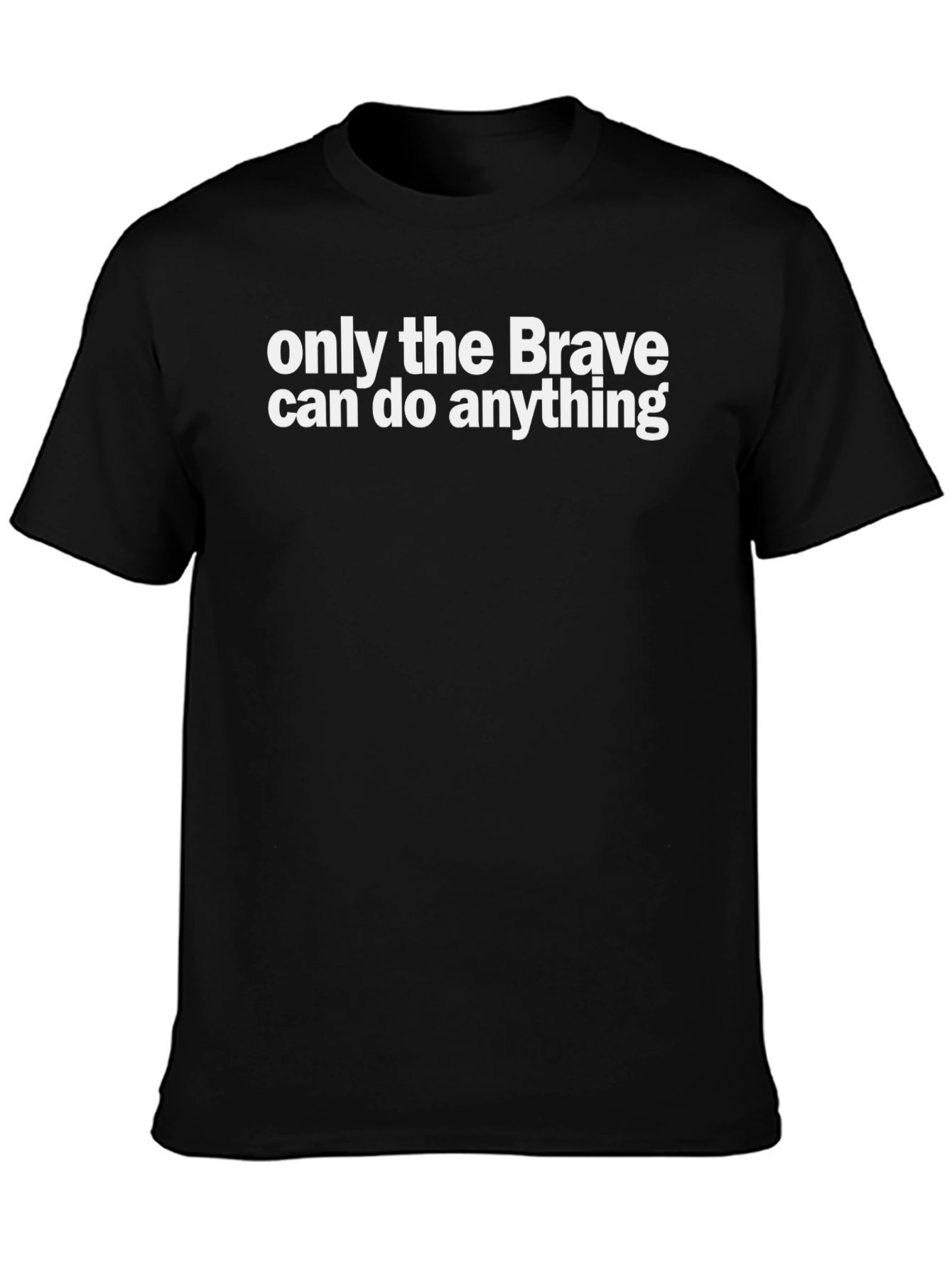 Brave Statement Graphic Tee