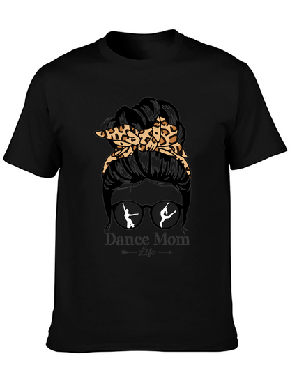 Dance Mom Life Messy Bun T-Shirt