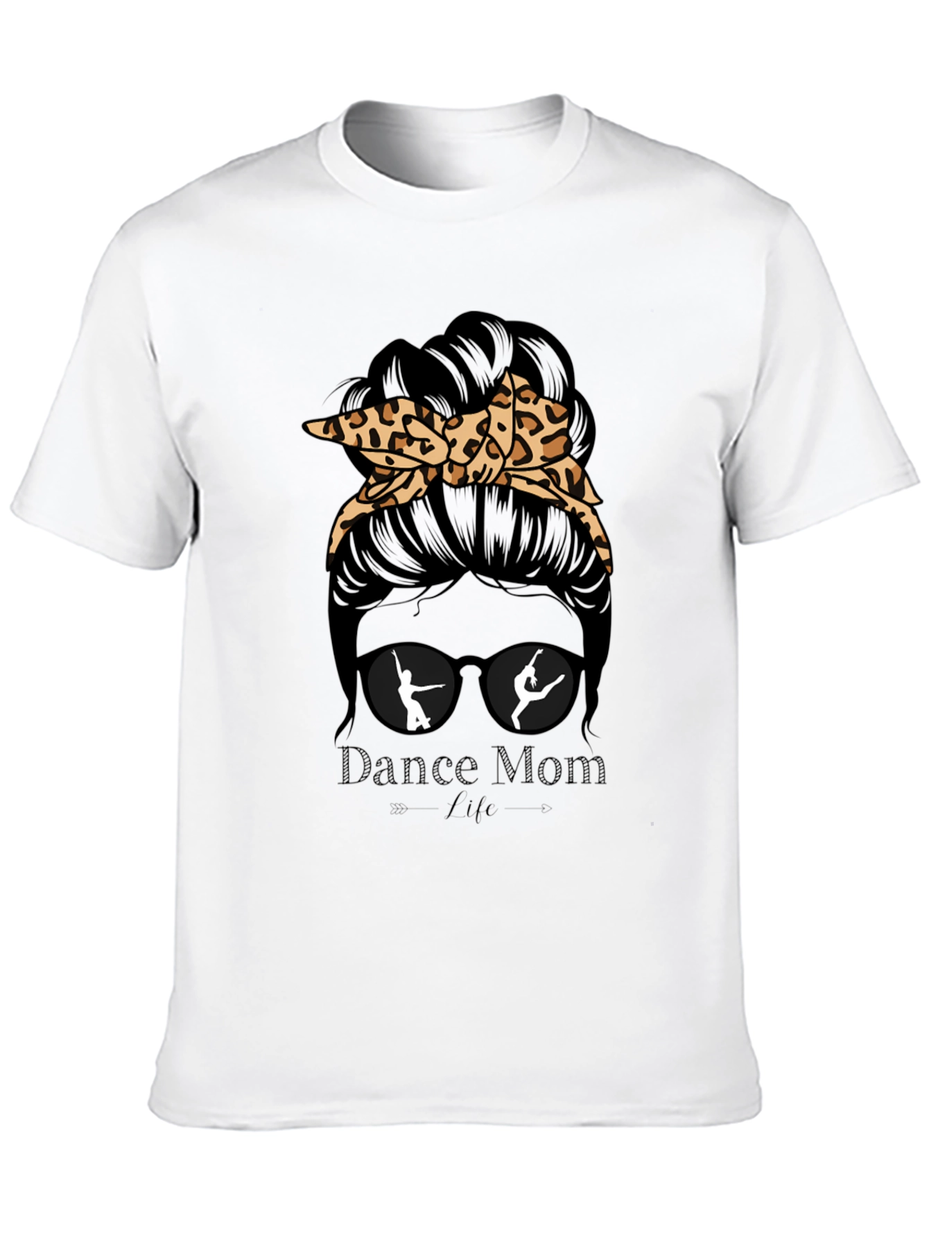 Dance Mom Life Messy Bun T-Shirt