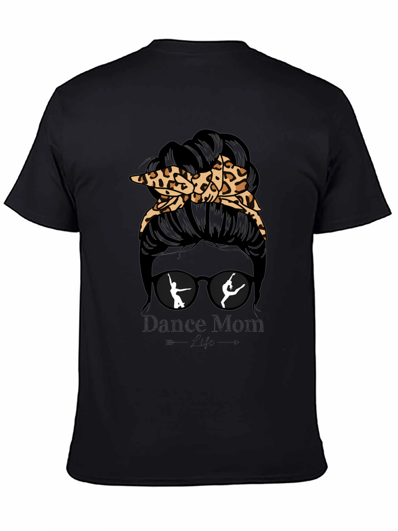 Dance Mom Life Messy Bun T-Shirt