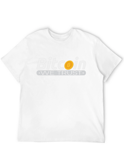 Bitcoin We Trust Graphic Tee - Crypto Currency T-Shirt