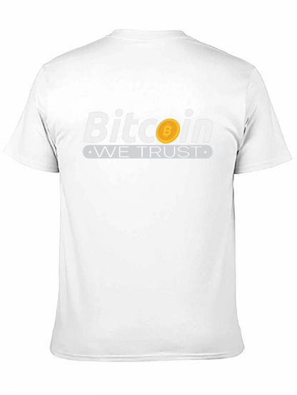 Bitcoin We Trust Graphic Tee - Crypto Currency T-Shirt
